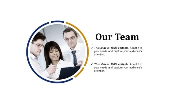 Our Team Ppt PowerPoint Presentation Professional Files Our Team Ppt PowerPoint Presentation Professional Files