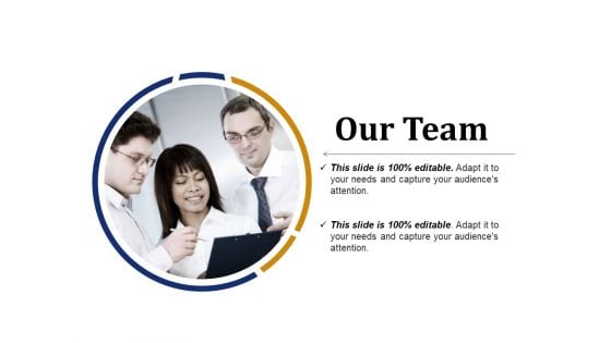 Our Team Ppt PowerPoint Presentation Professional Files