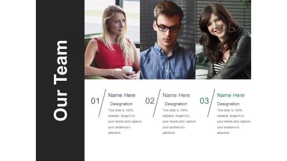 Our Team Ppt PowerPoint Presentation Professional Maker Our Team Ppt PowerPoint Presentation Professional Maker