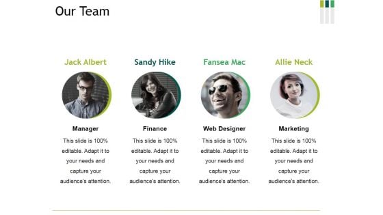 Our Team Ppt PowerPoint Presentation Show Layout Ideas Our Team Ppt PowerPoint Presentation Show Layout Ideas