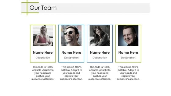 Our Team Ppt PowerPoint Presentation Show Maker Our Team Ppt PowerPoint Presentation Show Maker