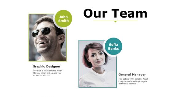 Our Team Ppt PowerPoint Presentation Show Outline Our Team Ppt PowerPoint Presentation Show Outline