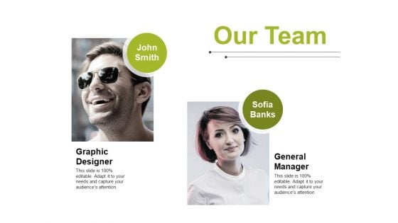Our Team Ppt PowerPoint Presentation Slides Inspiration Our Team Ppt PowerPoint Presentation Slides Inspiration