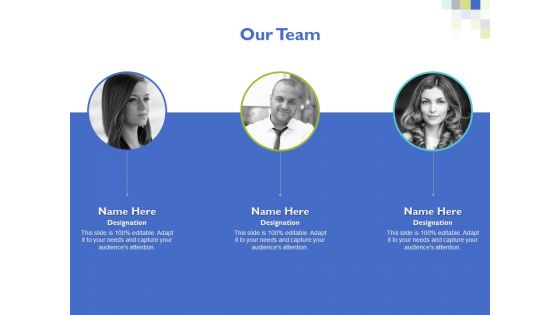 Our Team Ppt PowerPoint Presentation Slides Vector Our Team Ppt PowerPoint Presentation Slides Vector
