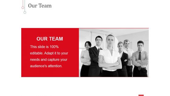 Our Team Ppt PowerPoint Presentation Styles Design Ideas