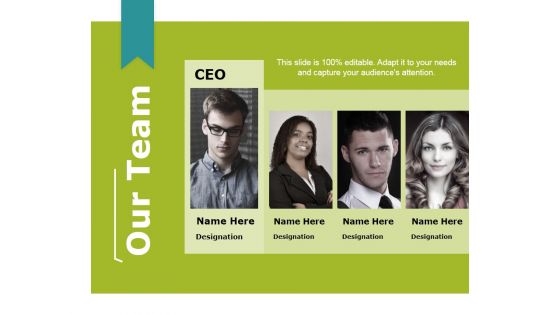 Our Team Ppt PowerPoint Presentation Styles Examples Our Team Ppt PowerPoint Presentation Styles Examples