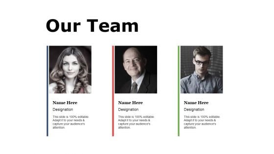 Our Team Ppt PowerPoint Presentation Styles Graphics Example Our Team Ppt PowerPoint Presentation Styles Graphics Example