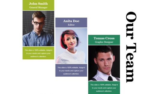 Our Team Ppt PowerPoint Presentation Styles Information Our Team Ppt PowerPoint Presentation Styles Information