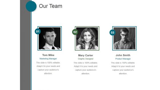 Our Team Ppt PowerPoint Presentation Themes Our Team Ppt PowerPoint Presentation Themes
