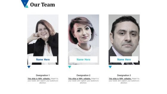 Our Team Team Work Ppt PowerPoint Presentation Ideas Portfolio Our Team Team Work Ppt PowerPoint Presentation Ideas Portfolio