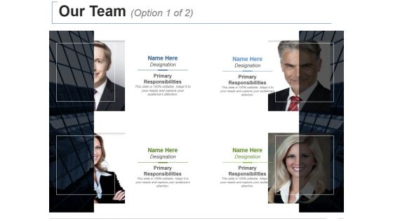 Our Team Template 1 Ppt PowerPoint Presentation Icon Design Templates