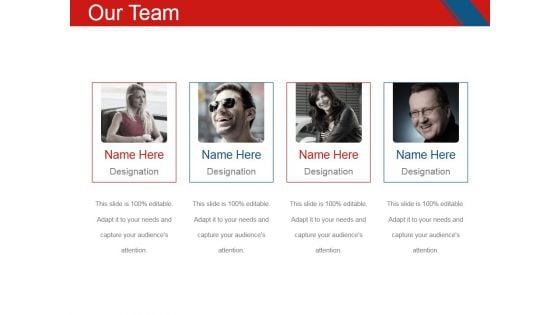 Our Team Template 2 Ppt PowerPoint Presentation Professional Microsoft