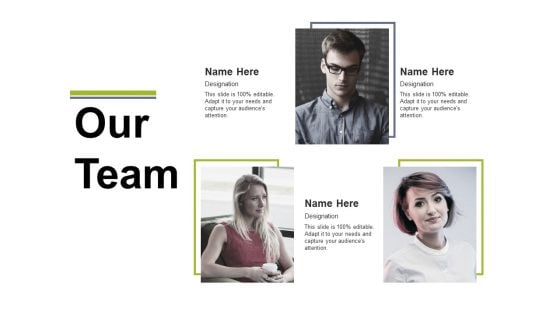 Our Team Template 2 Ppt PowerPoint Presentation Professional Sample