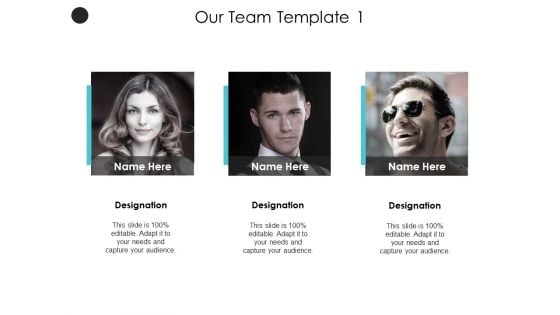 Our Team Template Communication Ppt PowerPoint Presentation Visual Aids Portfolio