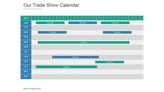 Our Trade Show Calendar Ppt PowerPoint Presentation Summary