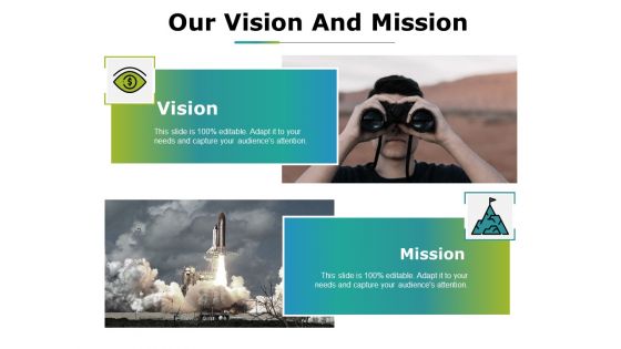 Our Vision And Mission Ppt PowerPoint Presentation Slides Grid