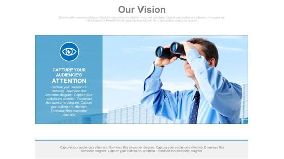 Our Vision For Better Future Prospects Powerpoint Slides