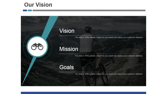 Our Vision Ppt PowerPoint Presentation Inspiration Design Templates