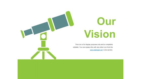 Our Vision Ppt PowerPoint Presentation Outline Slide Portrait