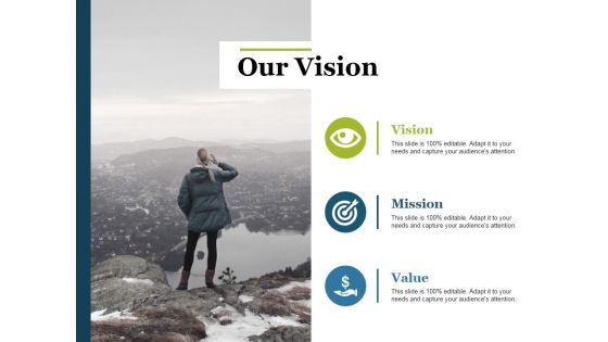 Our Vision Ppt PowerPoint Presentation Styles Master Slide Our Vision Ppt PowerPoint Presentation Styles Master Slide