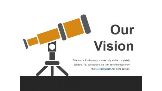 Our Vision Template 3 Ppt PowerPoint Presentation Ideas Clipart