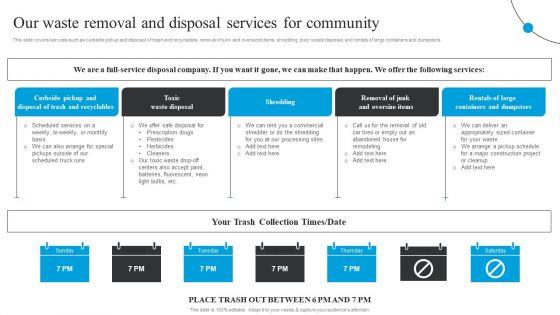Our Waste Removal And Disposal Services For Community Waste Disposal Services Proposal Elements PDF Our Waste Removal And Disposal Services For Community Waste Disposal Services Proposal Elements PDF