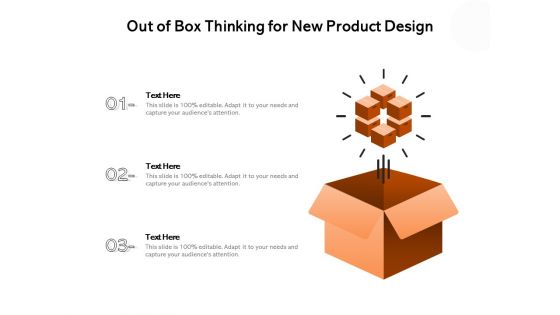 Out Of Box Thinking For New Product Design Ppt PowerPoint Presentation File Diagrams PDF