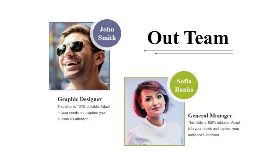 Out Team Ppt PowerPoint Presentation Slides Background Designs Out Team Ppt PowerPoint Presentation Slides Background Designs