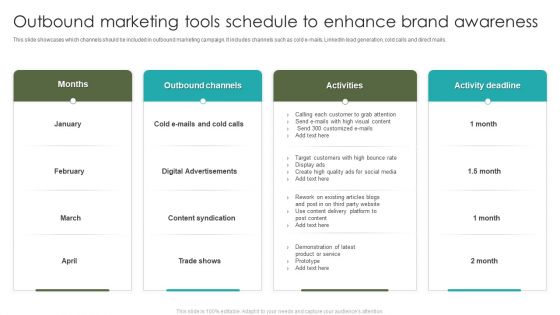 Outbound Marketing Tools Schedule To Enhance Brand Awareness Ppt Infographic Template Picture PDF Outbound Marketing Tools Schedule To Enhance Brand Awareness Ppt Infographic Template Picture PDF