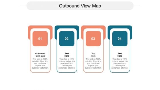 Outbound View Map Ppt PowerPoint Presentation Pictures Sample Cpb