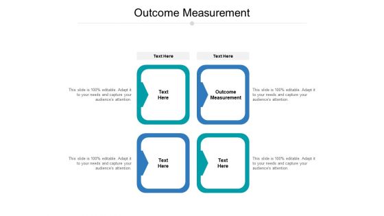 Outcome Measurement Ppt PowerPoint Presentation Gallery Background Cpb