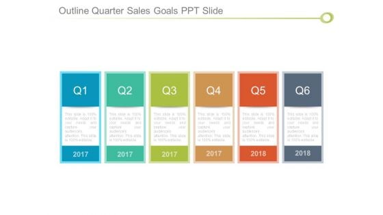 Outline Quarter Sales Goals Ppt Slide