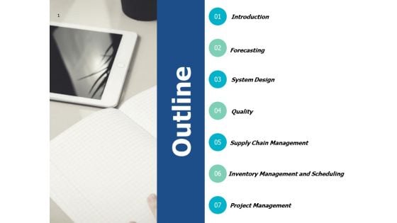 Outline Supply Chain Management Ppt PowerPoint Presentation Slides Show