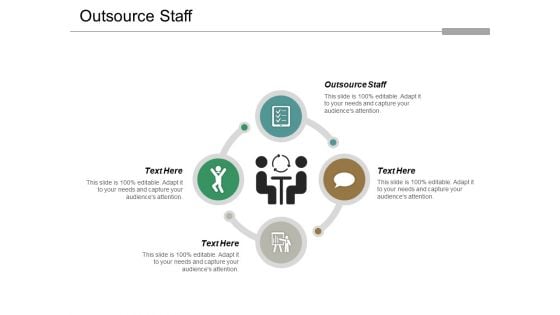 Outsource Staff Ppt PowerPoint Presentation Professional Graphics Template Cpb