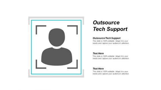 Outsource Tech Support Ppt PowerPoint Presentation Gallery Samples Cpb