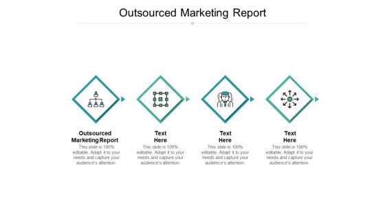 Outsourced Marketing Report Ppt PowerPoint Presentation Model Graphics Cpb