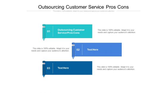 Outsourcing Customer Service Pros Cons Ppt PowerPoint Presentation Inspiration Examples Cpb