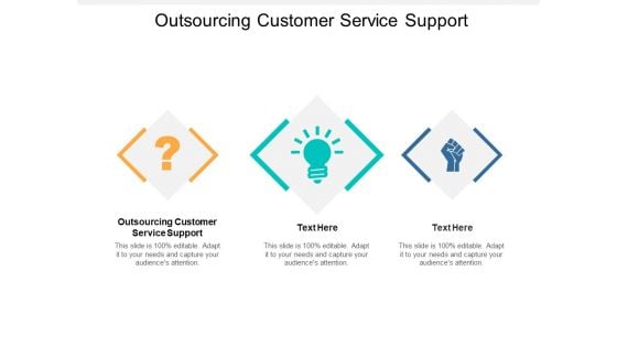 Outsourcing Customer Service Support Ppt PowerPoint Presentation Infographic Template Vector Cpb