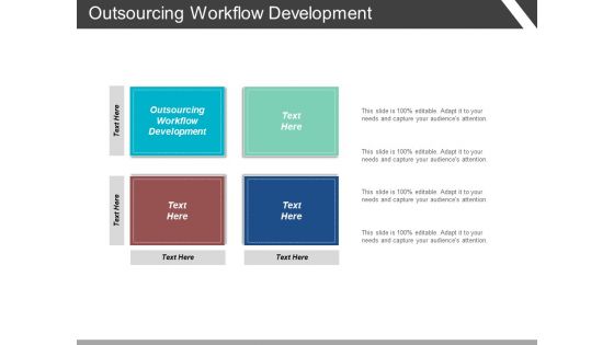 Outsourcing Workflow Development Ppt PowerPoint Presentation Ideas Sample