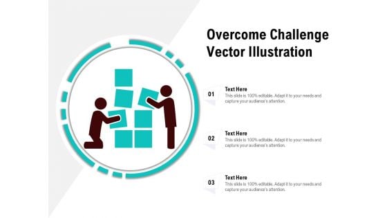 Overcome Challenge Vector Illustration Ppt PowerPoint Presentation Gallery Inspiration PDF