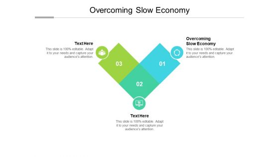 Overcoming Slow Economy Ppt PowerPoint Presentation File Icon Cpb