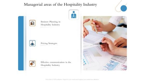 Overview Of Hospitality Industry Managerial Areas Of The Hospitality Industry Infographics PDF