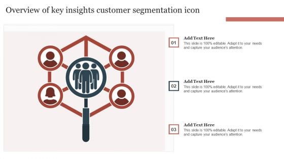 Overview Of Key Insights Customer Segmentation Icon Icons PDF