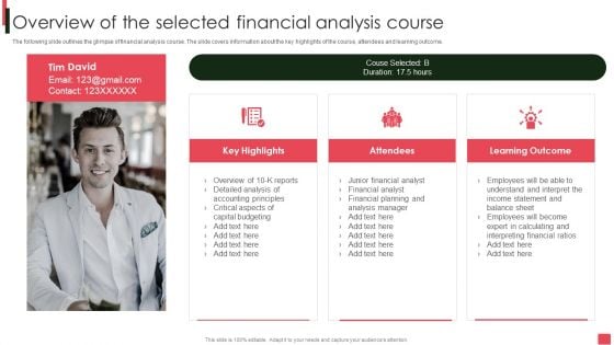 Overview Of Organizational Overview Of The Selected Financial Analysis Course Download PDF