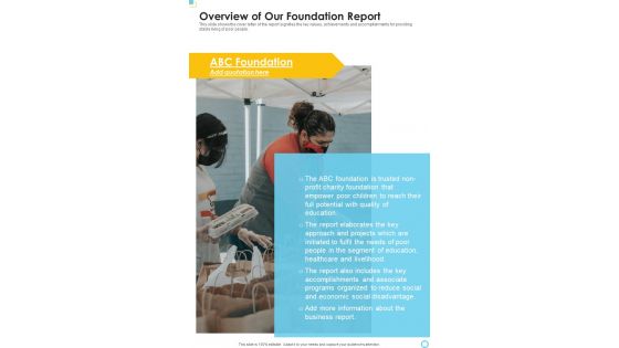 Overview Of Our Foundation Report One Pager Documents