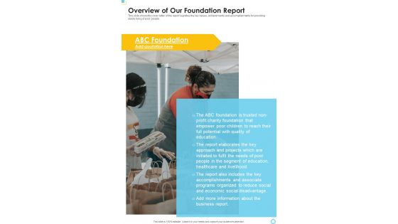 Overview Of Our Foundation Report One Pager Documents Overview Of Our Foundation Report One Pager Documents