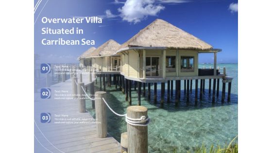 Overwater Villa Situated In Carribean Sea Ppt PowerPoint Presentation Gallery Background Image PDF