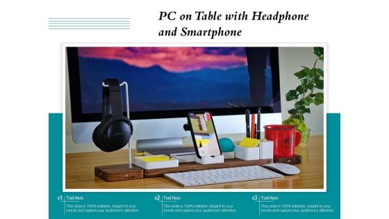 PC On Table With Headphone And Smartphone Ppt PowerPoint Presentation File Diagrams PDF