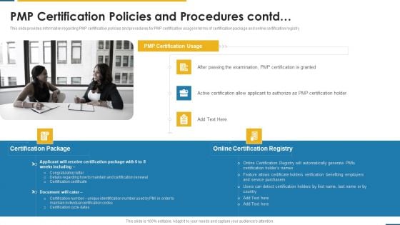 PMP Certification Criteria IT PMP Certification Policies And Procedures Contd Ppt Infographic Template Summary PDF