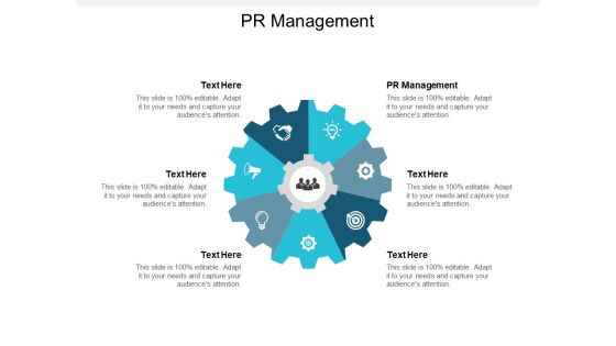 PR Management Ppt PowerPoint Presentation Slides Pictures Cpb